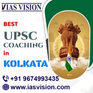 Best UPSC Coaching In KolkataBest UPSC Coaching In Kolkata